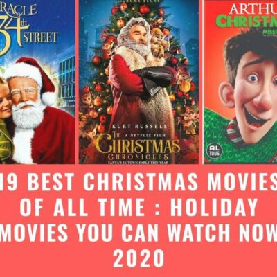 19 Best Christmas Movies of All Time : Holiday Movies You Can Watch Now 2021
